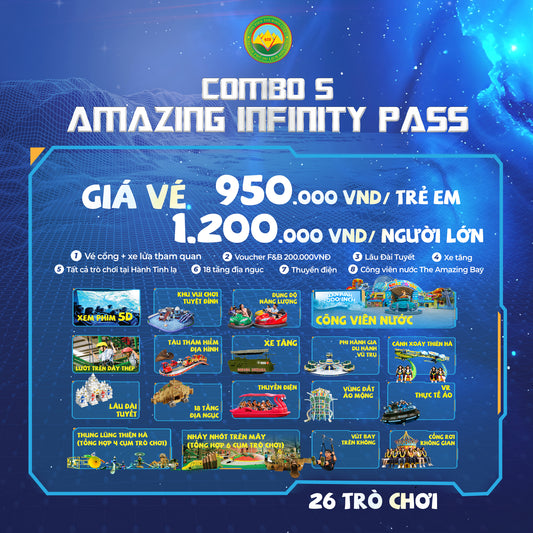 Bảng giá vé Sơn Tiên - Combo VIP — Amazing Infinity Pass